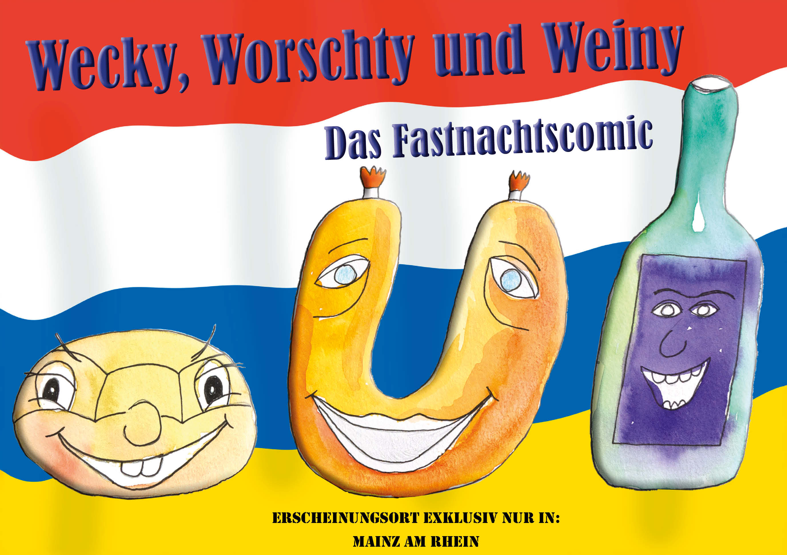 Wecky, Worschty, Weiny - Das Fastnachtscomic